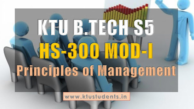 ktu hs300 principles of managements s5 note