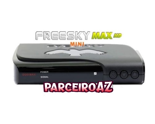 Freesky Max HD Mini Atualização V1.90 - 23/05/2024
