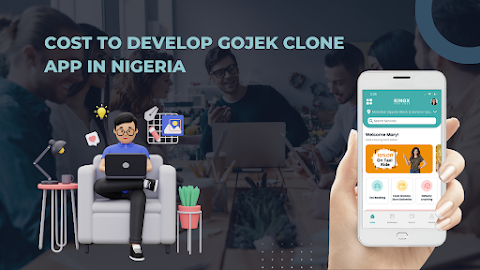  Cost to Develop Gojek Clone App in Nigeria