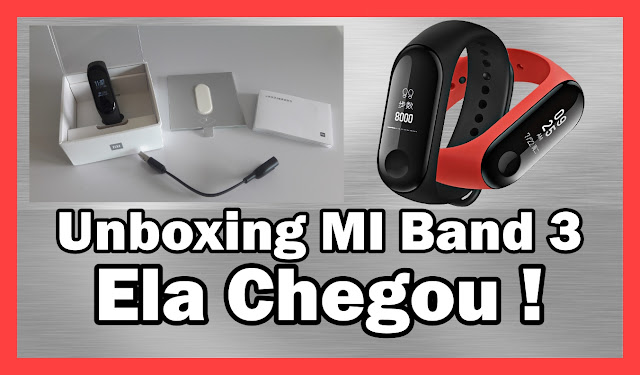 Unboxing Xiaomi MiBand 3