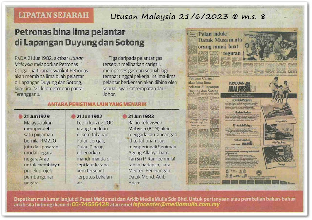 Lipatan sejarah 21 Jun - Keratan akhbar Utusan Malaysia 21 Jun 2023