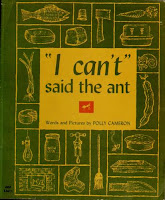 "I Can't," Said the Ant: A Second Book of Nonsense by Polly Cameron