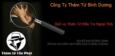 Dịch vụ thám tử Bình Dương