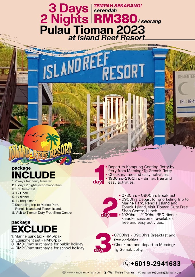 Pakej Percutian 3 Hari 2 Malam Ke Pulau Tioman 2023 - Island Reef Resort ~ Pulau Tioman