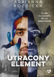 Utracony element - Adrianna Rozbicka 