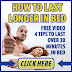 4 Tips To Last Over 30 Minutes In Bed