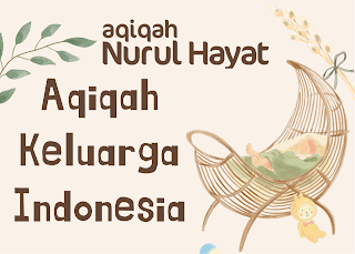 Aqiqah Nurul Hayat