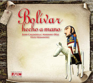 Juan Calzadilla, Mariano Díaz y Félix Hernández - Bolivar Hecho a Mano