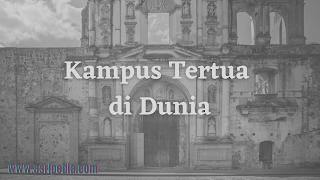 Kampus Tertua di Dunia