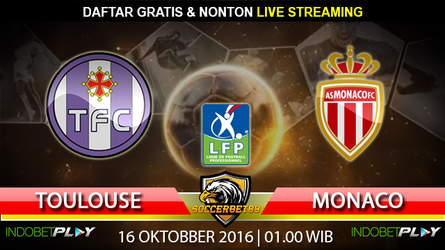 Prediksi Toulouse vs Monaco 16 Oktober 2016 (Liga Prancis)