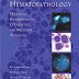 Hematopathology: Morphology, Immunophenotype, Cytogenetics, and Molecular Approaches