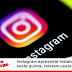 Instagram apresenta instabilidade nesta quinta, relatam usuários