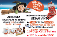 Logo ''Giga Riffa dell'Epifania 2019'' con Kinder e Ferrero vinci 170 buoni spesa da 100€ e 150 Giga Calze