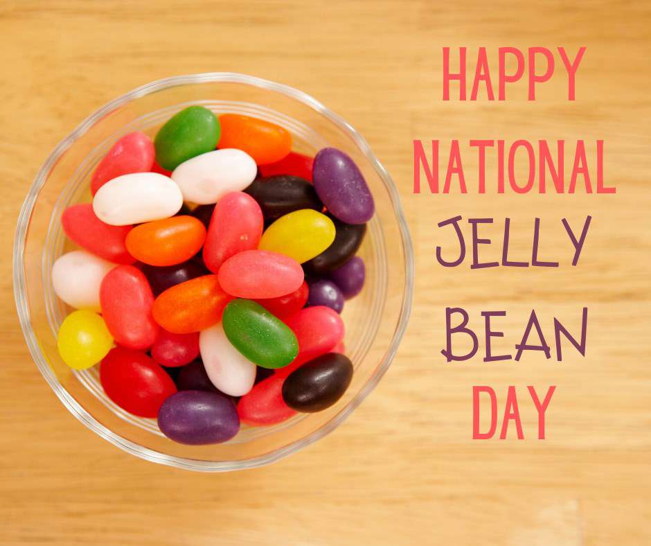 National Jelly Bean Day Wishes pics free download