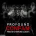 [MUSIC] Profound - Confam ft Itunu (Prod. By Chordratic Beats)