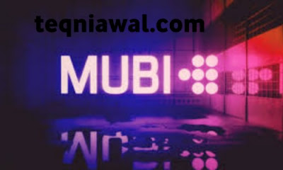 Mubi - تطبيقات لمشاهدة الانمي 2021 بدون انترنت
