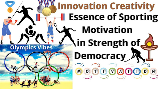 Essence of Sporting Motivation in Strength of Democracy