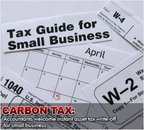 Carbon Tax: Accountants Welcome Instant Asset Tax Writ-off for Small Business