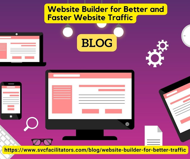 Website Builder for Better and Faster Website Traffic