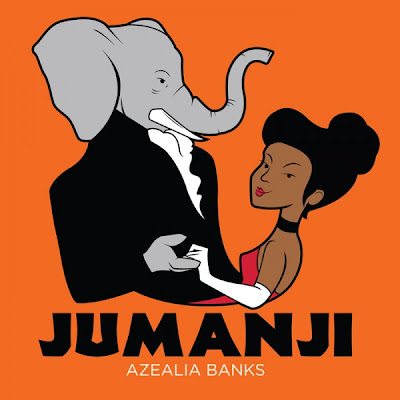 AZEALIA BANKS "Jumanji"