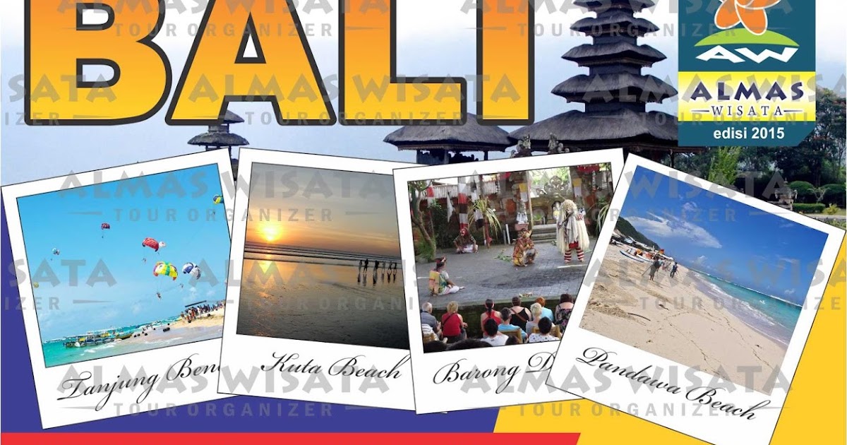 Paket Wisata 2015: Liburan ke BALI