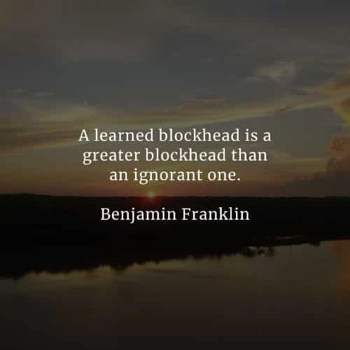 Famous quotes and sayings by Benjamin Franklin