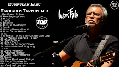 Kumpulan 100 Lagu Iwan Fals Mp3 Download Full Album Terpopuler