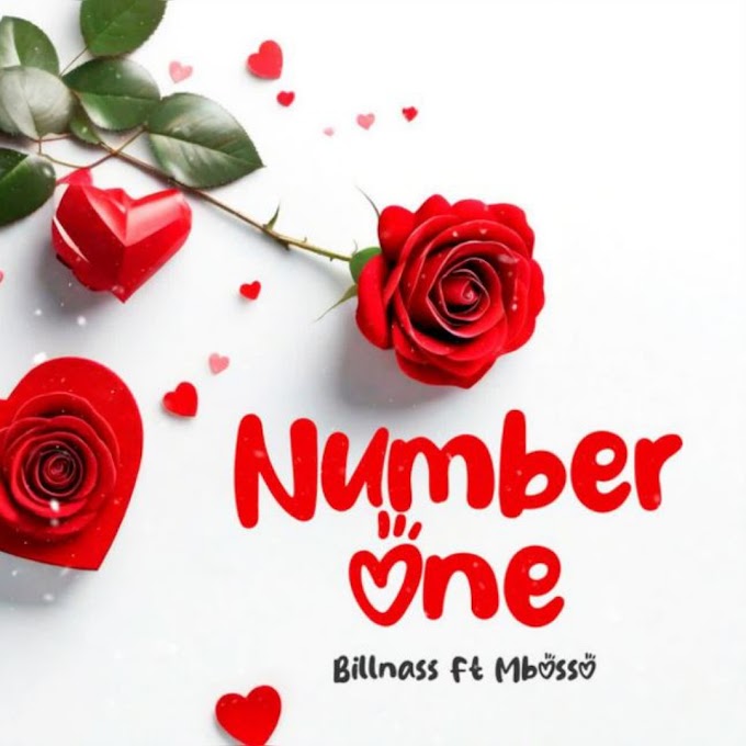 Audio : Billnass Ft Mbosso - Number One Mp3