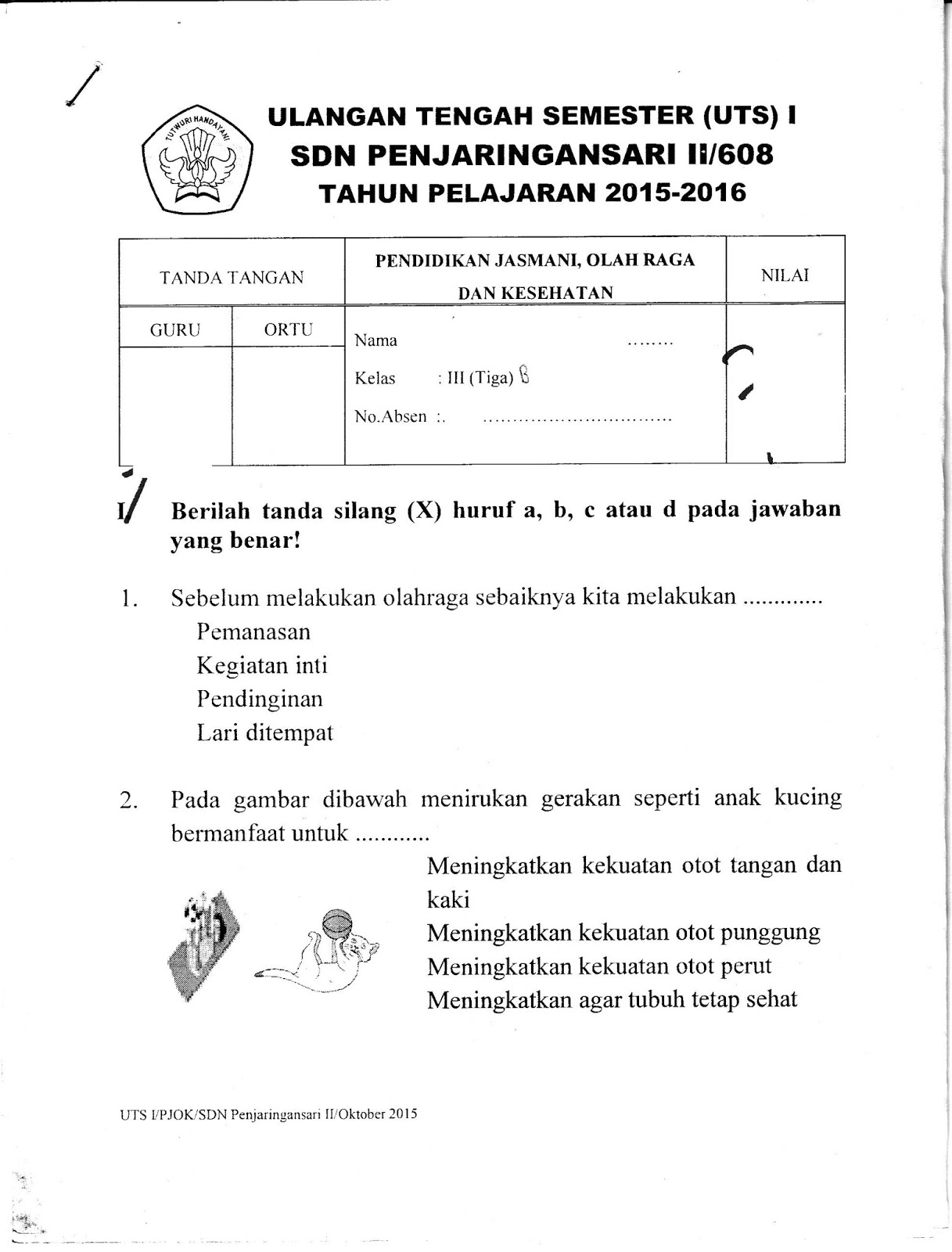 UTS Penjaskes Kelas 3 Tiga Semester Gasal TA 2015 2016