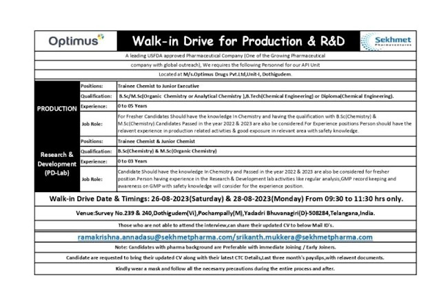 Optimus Walk In interview For BSc/ MSc Organic/ Analytical)/  B Tech/ Diploma Chemical - Production/ R&D (PD)