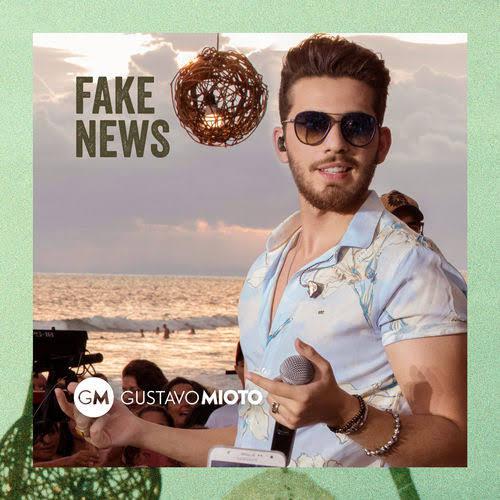 CDS PARA BAIXAR: baixar Gustavo Mioto Fake News Musica Nova 2019