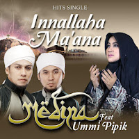 Medina feat. Ummi Pipik - Innallaha Ma�ana