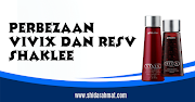 Perbezaan Vivix Dan ResV Shaklee 