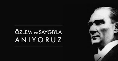 Mustafa Kemal Atatürk'ü Saygıyla Anıyoruz / Selçik Haber