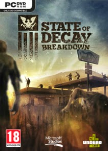 Download State of Decay: Breakdown (PC) Completo