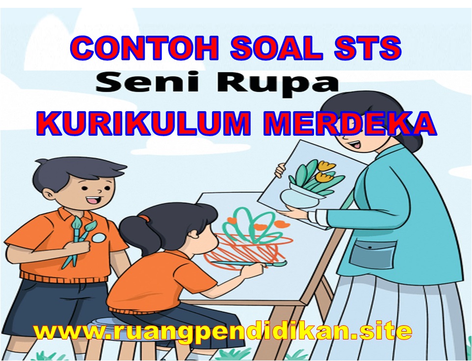 PTS kelas 1 mapel Seni Rupa