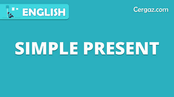 Simple Present | Penggunaan dan Cara Memakainya