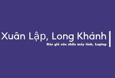 Sửa Chữa máy tính ở Xuân Lập, Long Khánh