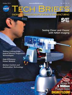 NASA Tech Briefs. Engineering solutions for design & manufacturing - October 2016 | ISSN 0145-319X | TRUE PDF | Mensile | Professionisti | Scienza | Fisica | Tecnologia | Software
NASA is a world leader in new technology development, the source of thousands of innovations spanning electronics, software, materials, manufacturing, and much more.
Here’s why you should partner with NASA Tech Briefs — NASA’s official magazine of new technology:
We publish 3x more articles per issue than any other design engineering publication and 70% is groundbreaking content from NASA. As information sources proliferate and compete for the attention of time-strapped engineers, NASA Tech Briefs’ unique, compelling content ensures your marketing message will be seen and read.