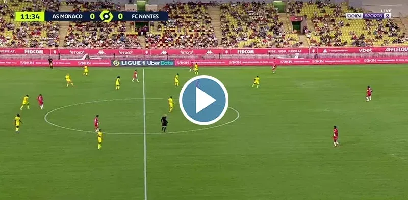 AS Monaco vs Nantes Live Score