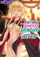  La Historia de la Princesa Vampiro Astrid