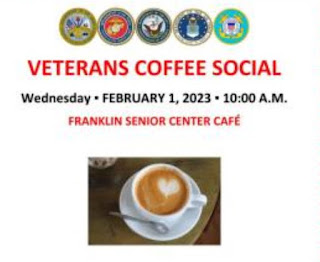 All Veterans are welcome to enjoy the February 2023 Coffee Social at the Franklin Senior Center