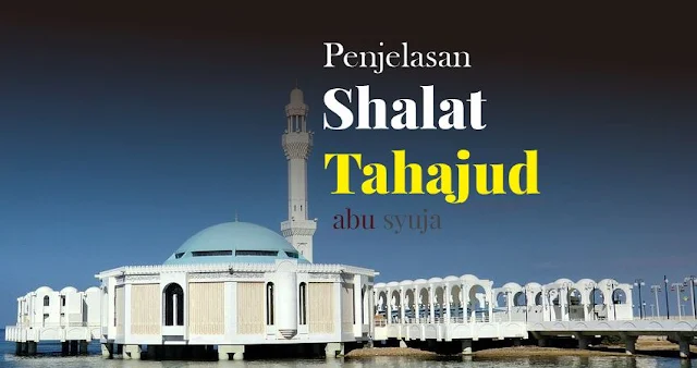 https://abusyuja.blogspot.com/2019/08/tata-cara-sholat-tahajud-beserta-doanya-lengkap.html