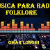 MUSICA PARA RADIO - FOLKLORE VOL 1 Y 2