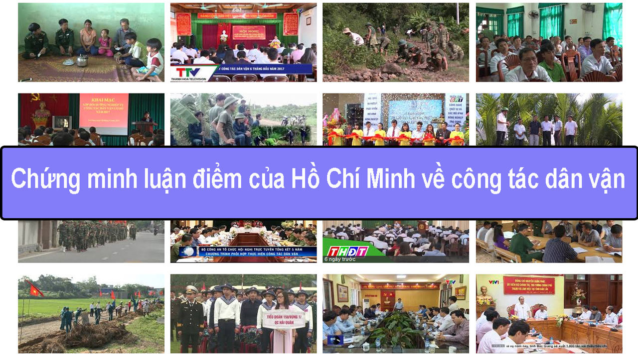 Chứng minh luận điểm của Hồ Chí Minh về công tác dân vận