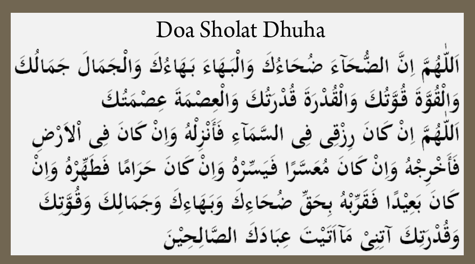 Do A Sholat Dhuha Dan Artinya Teks Arab Latin Lengkap Akhwat Muslimah