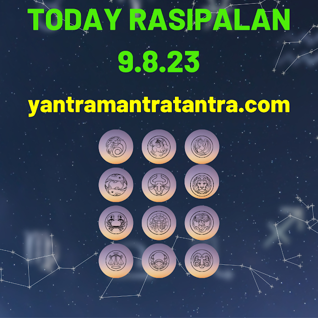 Today's Horoscope 9.8.23