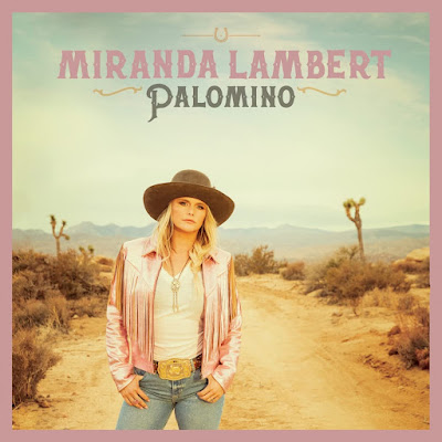 Palomino Miranda Lambert Album