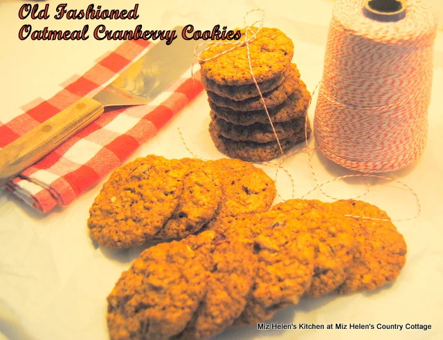 Old Fashioned Oatmeal Cranberry Cookies at Miz Helen's Country Cottage