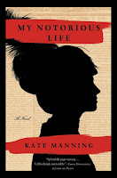 My Notoroius Life Kate Manning cover